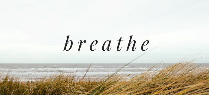 breathe