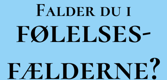 Er du god til at tage hånd om andres følelser?