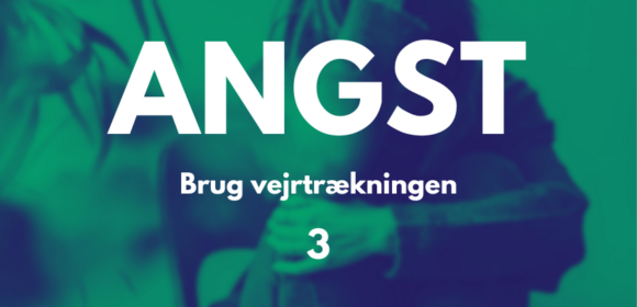 Angst – brug vejrtrækningen 3:4