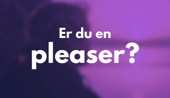 er du en pleaser